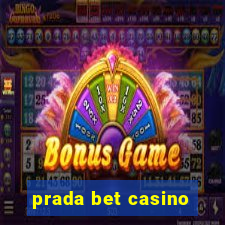 prada bet casino